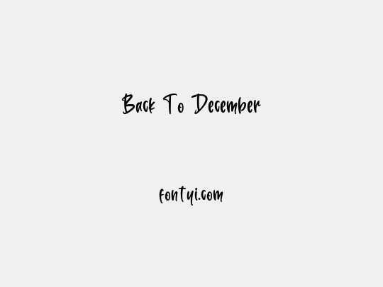 Back To December