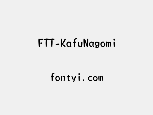 FTT-KafuNagomi