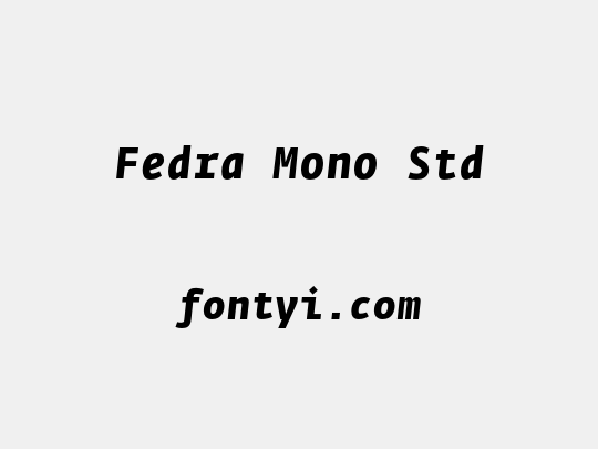 Fedra Mono Std