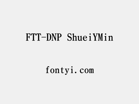 FTT-DNP ShueiYMin