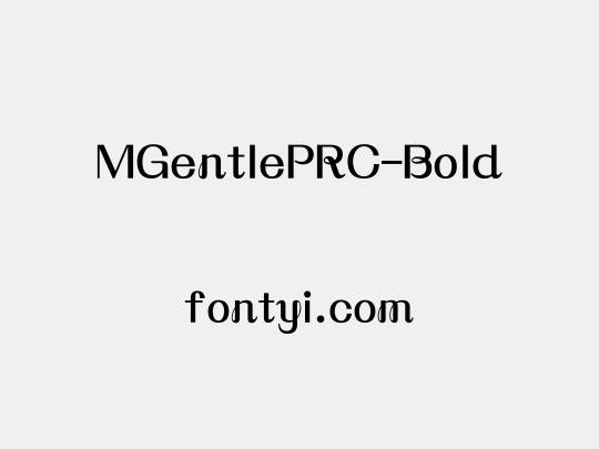 MGentlePRC-Bold