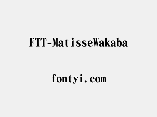 FTT-MatisseWakaba