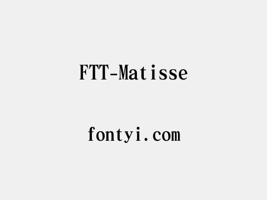 FTT-Matisse