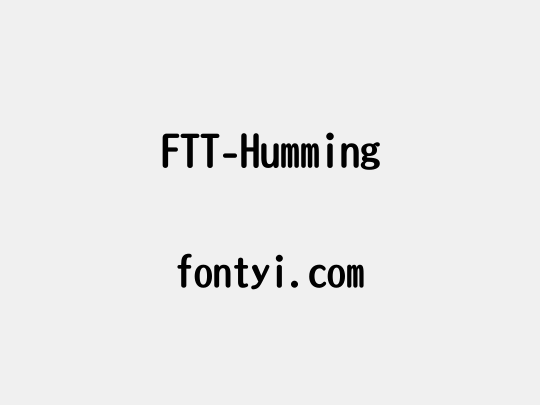 FTT-Humming