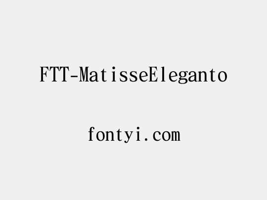 FTT-MatisseEleganto