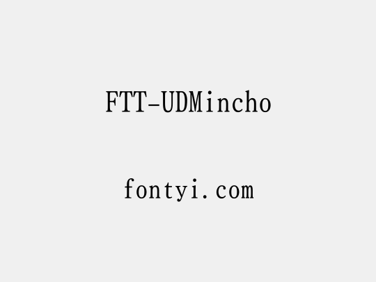 FTT-UDMincho