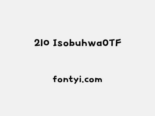 210 IsobuhwaOTF