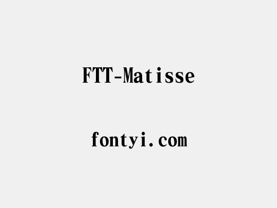 FTT-Matisse