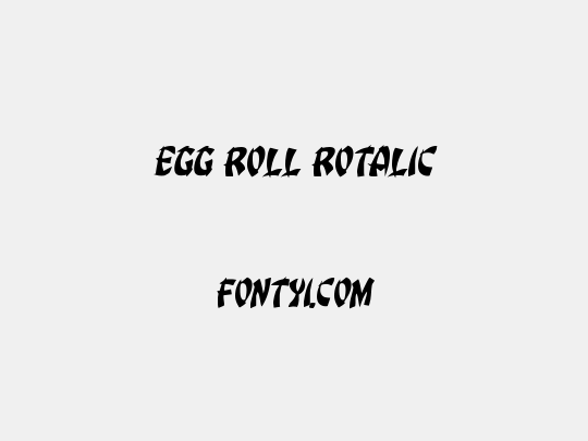 Egg Roll Rotalic