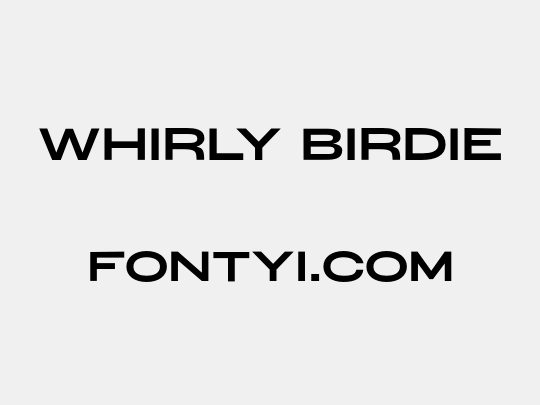 Whirly Birdie