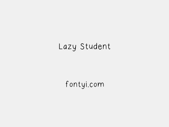 Lazy Student