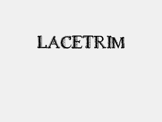 LACETRIM