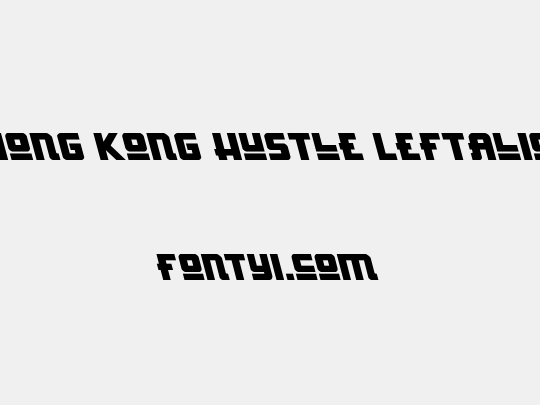 Hong Kong Hustle Leftalic