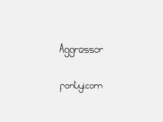 Aggressor