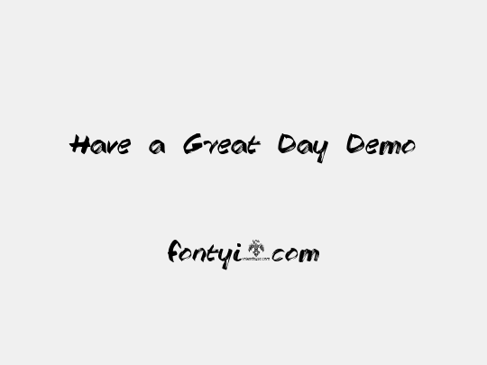 Have a Great Day Demo