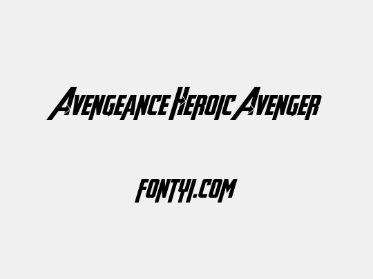 Avengeance Heroic Avenger