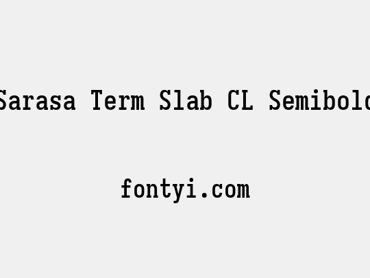 Sarasa Term Slab CL Semibold