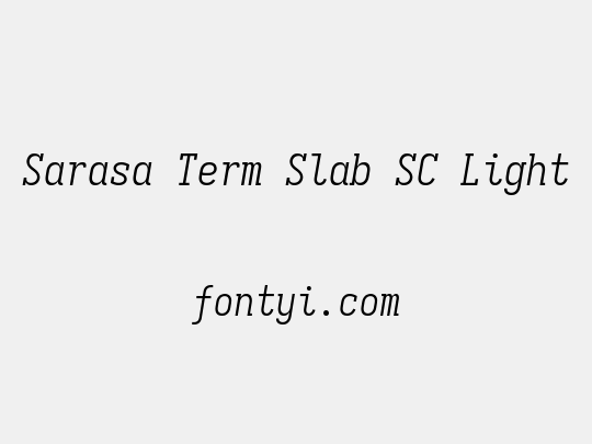 Sarasa Term Slab SC Light