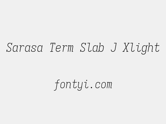 Sarasa Term Slab J Xlight