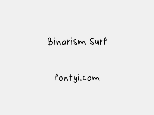 Binarism Surf