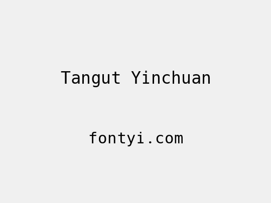 Tangut Yinchuan