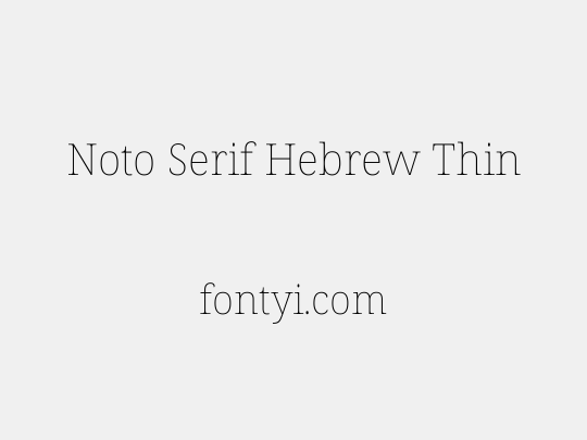 Noto Serif Hebrew Thin