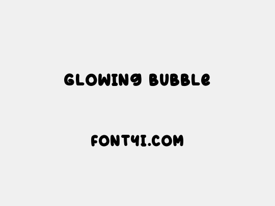 Glowing Bubble