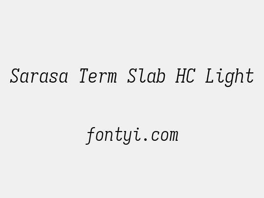 Sarasa Term Slab HC Light