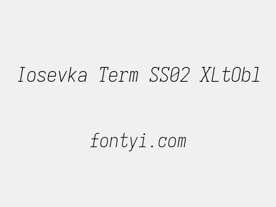 Iosevka Term SS02 XLtObl