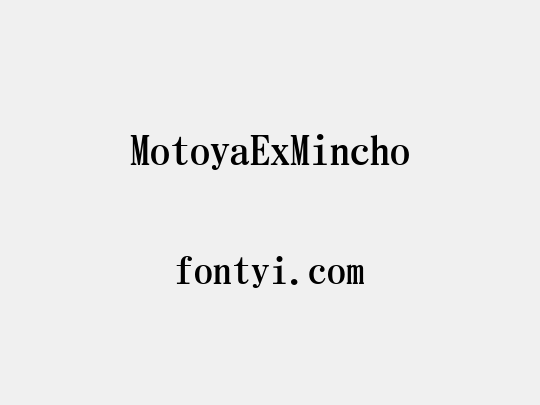 MotoyaExMincho