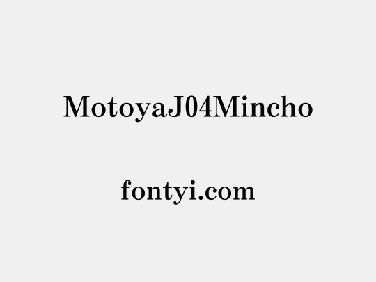 MotoyaJ04Mincho