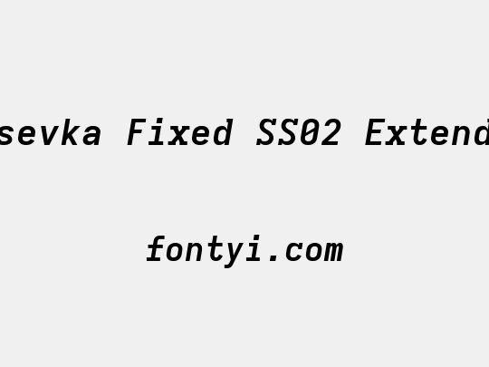 Iosevka Fixed SS02 Extended