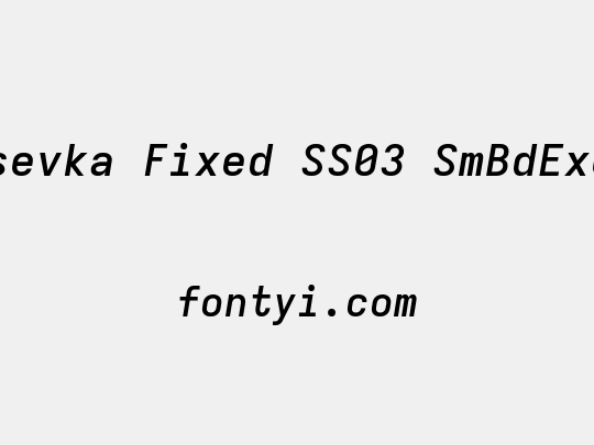 Iosevka Fixed SS03 SmBdExObl