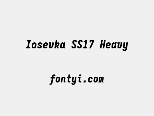 Iosevka SS17 Heavy