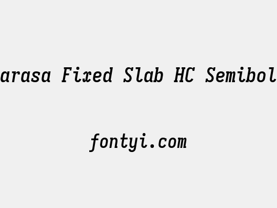 Sarasa Fixed Slab HC Semibold