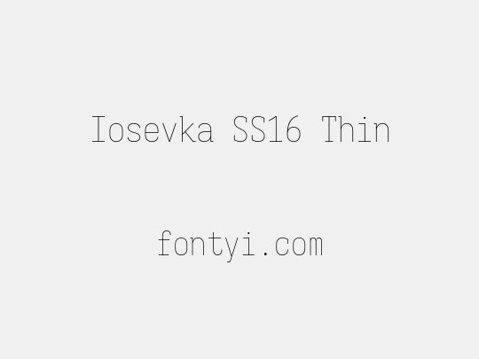 Iosevka SS16 Thin