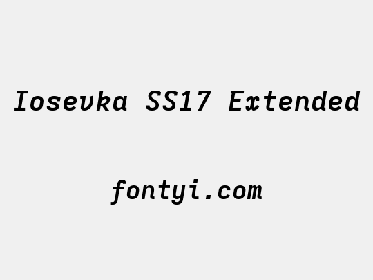 Iosevka SS17 Extended