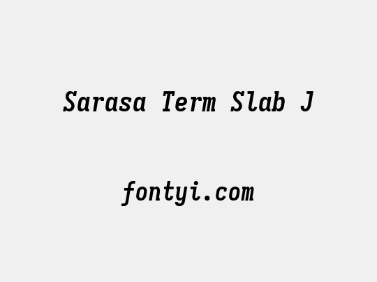 Sarasa Term Slab J