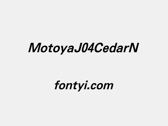 MotoyaJ04CedarN