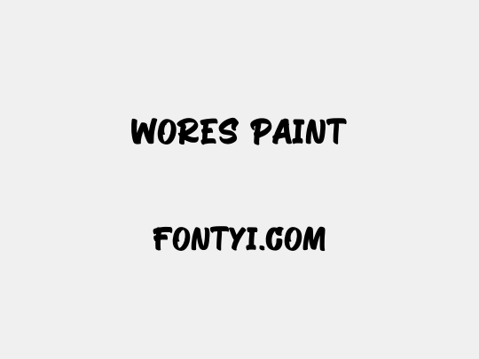 Wores Paint