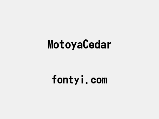 MotoyaCedar