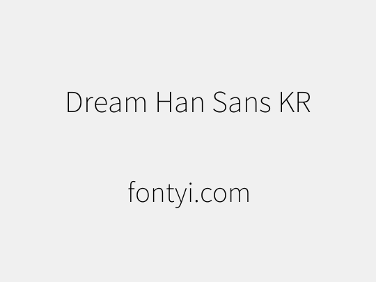 Dream Han Sans KR