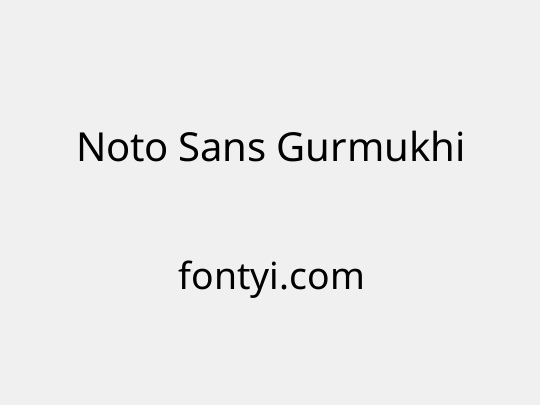 Noto Sans Gurmukhi