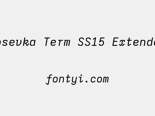 Iosevka Term SS15 Extended - 字易网