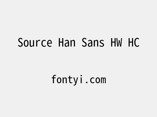 Source Han Sans HW HC