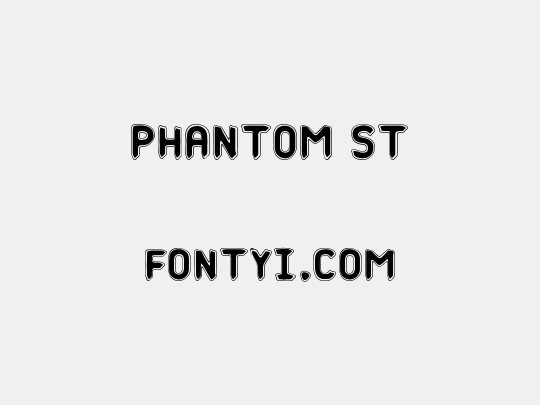 Phantom St