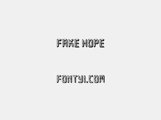 Fake Hope