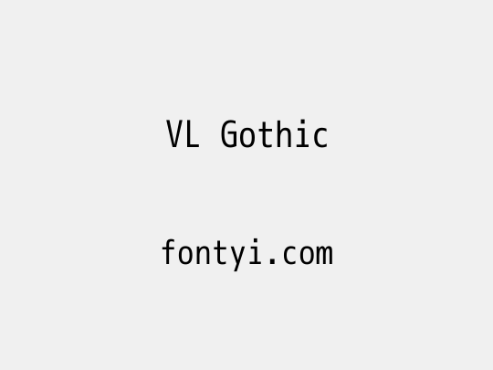 VL Gothic