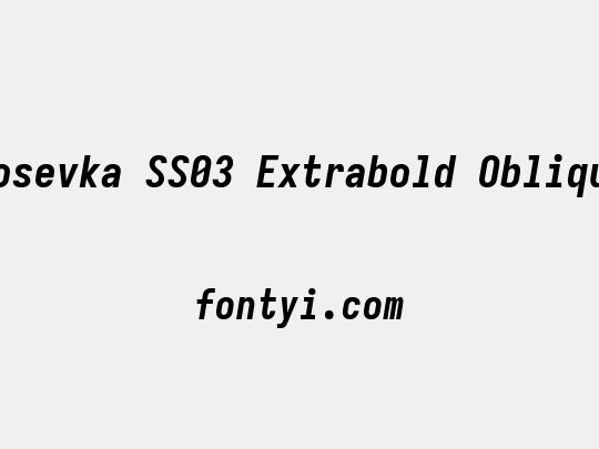 Iosevka SS03 Extrabold Oblique