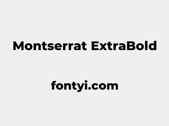 Montserrat ExtraBold